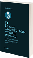 Pravna argumentacija v teoriji in praksi